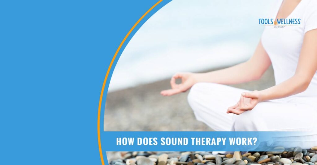 How-Does-Sound-Therapy-Work